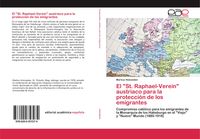 Produktbild: El "St. Raphael-Verein" austriaco para la protecci&oacute;n de los emigrantes