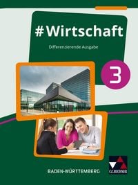 Produktbild: #Wirtschaft &ndash; Baden-W&uuml;rttemberg / #Wirtschaft 3 Ausgabe ab 2017