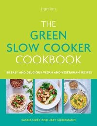Produktbild: The Green Slow Cooker Cookbook