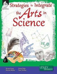 Produktbild: Strategies to Integrate the Arts in Science
