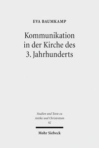 Produktbild: Kommunikation in der Kirche des 3. Jahrhunderts