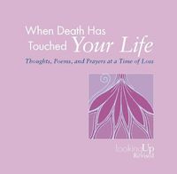 Produktbild: When Death Has Touched Your Life