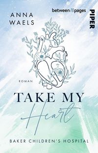 Produktbild: Baker Children's Hospital - Take my Heart