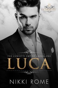 Produktbild: Luca (The Corsetti Empire, #1)