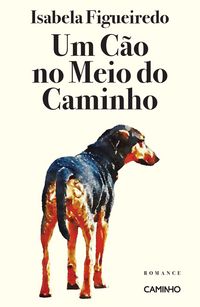 Produktbild: Um C&atilde;o no Meio do Caminho