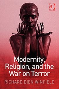 Produktbild: Winfield, R: Modernity, Religion, and the War on Terror