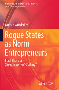 Produktbild: Rogue States as Norm Entrepreneurs