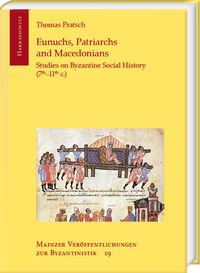 Produktbild: Eunuchs, Patriarchs and Macedonians
