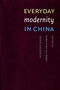 Produktbild: Everyday Modernity in China