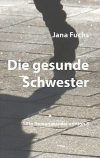 Produktbild: Die gesunde Schwester
