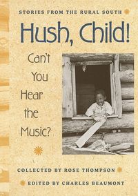 Produktbild: Hush, Child! Can't You Hear the Music?