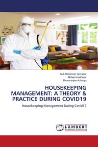 Produktbild: Housekeeping Management: a Theory & Practice During Covid19