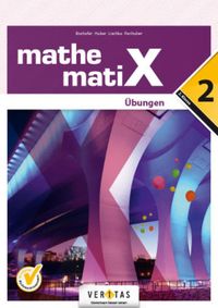 Bild vom Artikel MathematiX - Übungen - 2. Übungsaufgaben vom Autor Emmerich Boxhofer