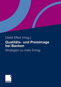 Produktbild: Qualit&auml;ts- und Preisimage bei Banken