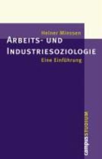 Produktbild: Arbeits- und Industriesoziologie