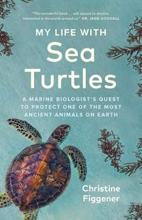 Produktbild: Figgener, C: My Life with Sea Turtles