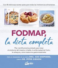 Produktbild: FODMAP, la dieta completa : plan cient&iacute;ficamente probado para tratar el s&iacute;ndrome del intestino irritable, la enfermedad de Crohn, la celiaqu&iacute;a y otros trastornos gastrointestinales