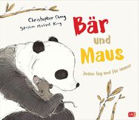 Bild vom Artikel Bär und Maus - Jeden Tag und für immer vom Autor Christopher Cheng