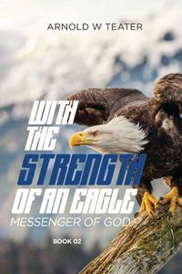 Produktbild: With The Strength Of An Eagle