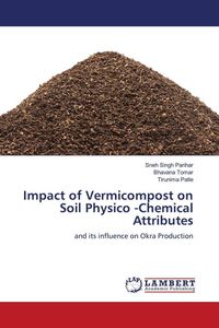 Produktbild: Impact of Vermicompost on Soil Physico -Chemical Attributes