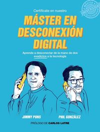 Produktbild: M&aacute;ster en desconexi&oacute;n digital