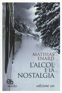 Produktbild: L' alcol e la nostalgia
