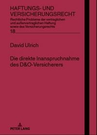 Produktbild: Die direkte Inanspruchnahme des D&O-Versicherers