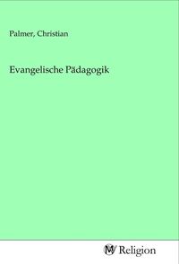 Produktbild: Evangelische P&auml;dagogik