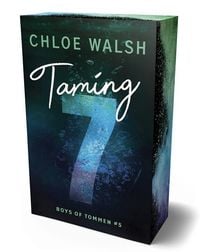 Bild vom Artikel Boys of Tommen 5: Taming 7 vom Autor Chloe Walsh