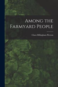 Produktbild: Among the Farmyard People