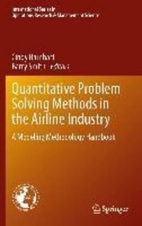 Produktbild: Quantitative Problem Solving Methods in the Airline Industry