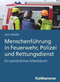 Produktbild: Menschenf&uuml;hrung in Feuerwehr, Polizei und Rettungsdienst