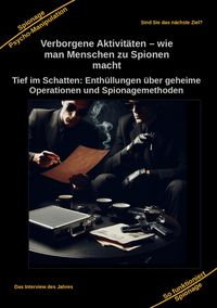 Produktbild: Verborgene Aktivit&auml;ten - wie man Menschen zu Spionen macht