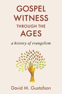 Produktbild: Gospel Witness Through the Ages