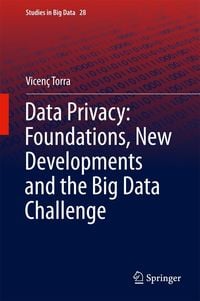 Produktbild: Data Privacy: Foundations, New Developments and the Big Data Challenge