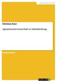 Produktbild: Agrarintensivwirtschaft in S&uuml;doldenburg