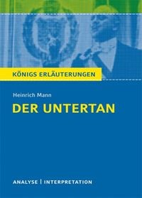Bild vom Artikel Der Untertan von Heinrich Mann. vom Autor Heinrich Mann