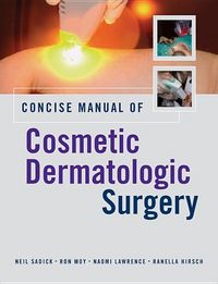 Produktbild: Concise Manual of Cosmetic Dermatologic Surgery