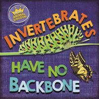 Produktbild: Ridley, S: In the Animal Kingdom: Invertebrates Have No Back