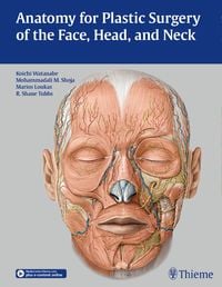 Produktbild: Anatomy for Plastic Surgery of the Face, Head, and Neck