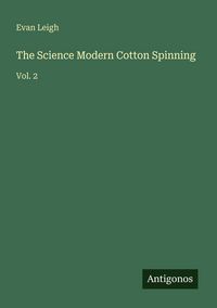 Produktbild: The Science Modern Cotton Spinning