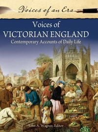 Bild vom Artikel Voices of Victorian England vom Autor John A. III Wagner