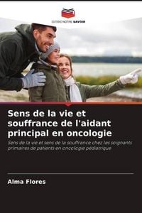 Produktbild: Sens de la vie et souffrance de l'aidant principal en oncologie