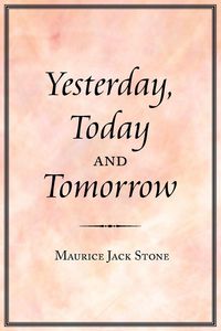 Produktbild: Yesterday, Today and Tomorrow