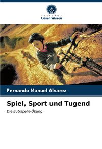 Produktbild: Spiel, Sport und Tugend