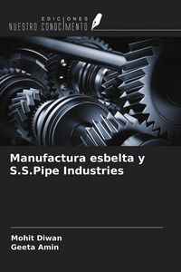Produktbild: Manufactura esbelta y S.S.Pipe Industries