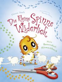 Bild vom Artikel Die kleine Spinne Widerlich: Mein Bauernhof-Mitmachbuch vom Autor Diana Amft