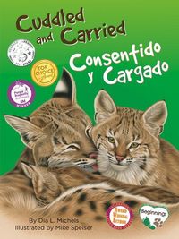 Produktbild: Cuddled and Carried / Consentido Y Cargado