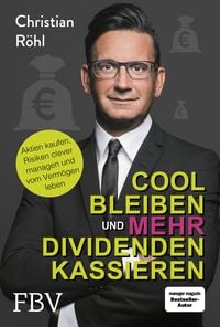 Bild vom Artikel Cool bleiben und mehr Dividenden kassieren vom Autor Christian W. Röhl