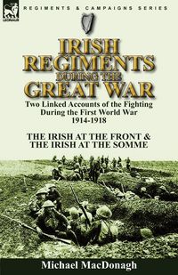Produktbild: Irish Regiments During the Great War